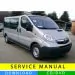 Opel Vivaro I service manual (2001-2014) (EN-FR-ES)